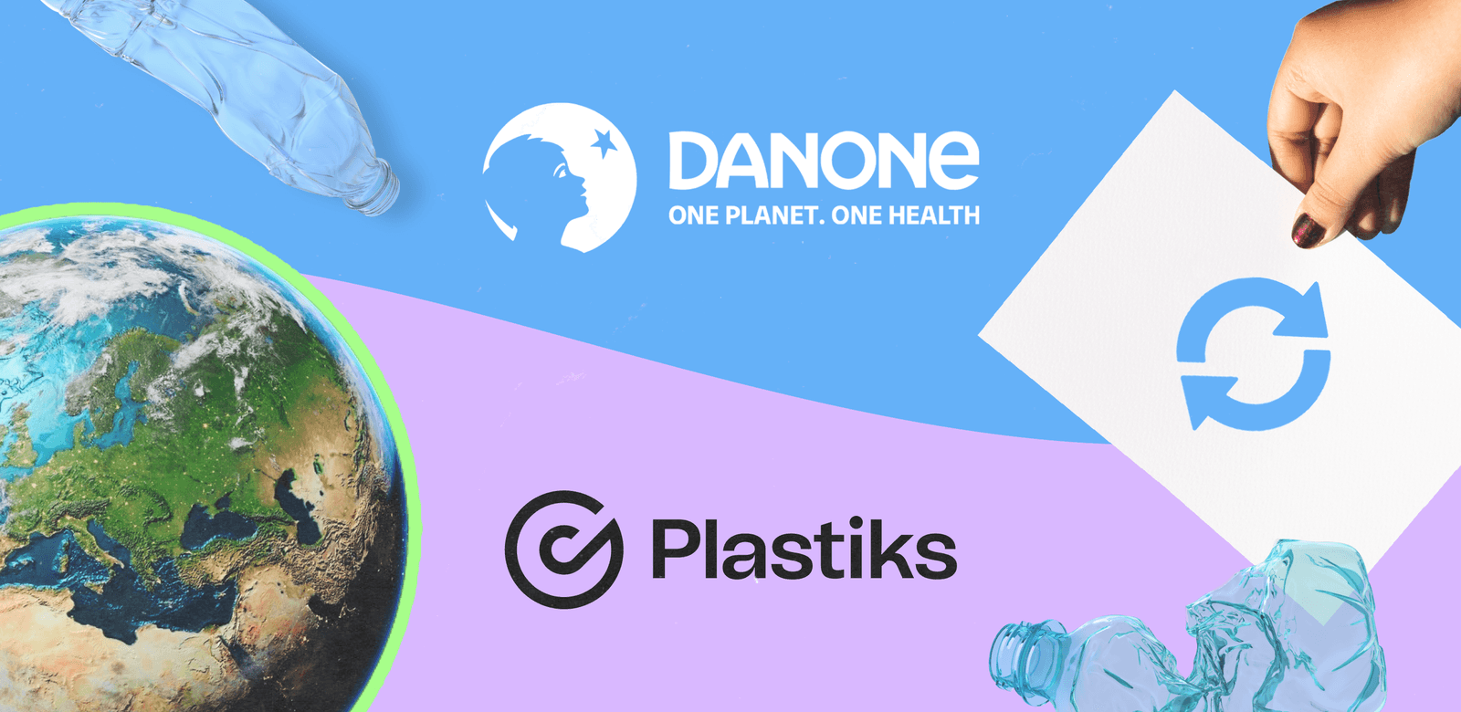 Plastiks and Danone Join Forces to Trace Up to 2,000 Tons of Recycled Plastic per Year