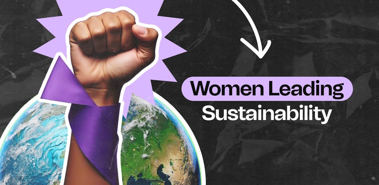 Women Leading Sustainability: Exclusive Interviews & Insights